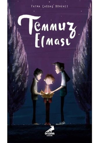 Temmuz Elması - Fatma Çağdaş Börekci - Erdem Çocuk