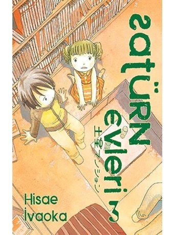 Satürn Evleri 3. Cilt - Hisae İvaoka - İthaki Yayınları