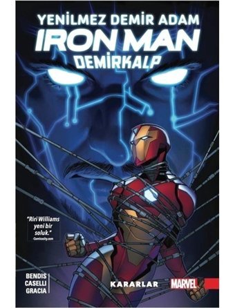 Yenilmez Demir Adam Ironman 2. Cilt - Demirkalp - Kararlar - Dan Abnett - Arka Bahçe Yayıncılık