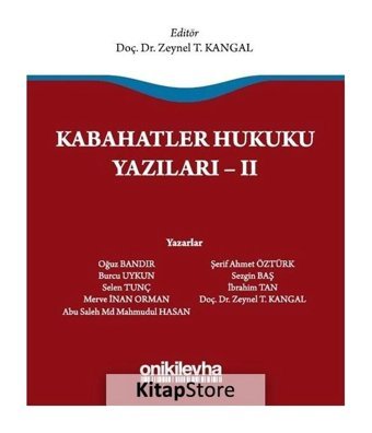 Kabahatler Hukuku Yazıları 2 - Zeynel T. Kangal - On İki Levha Yayıncılık