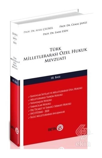 Türk Milletlerarası Özel Hukuk Mevzuatı - Aysel Çelikel - CEMAL ŞANLI - Beta Yayınları