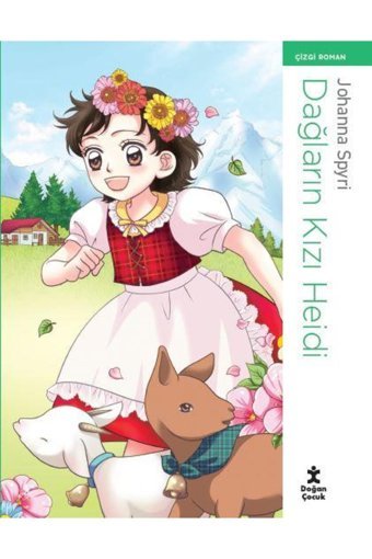 Doğan Çocuk Dağların Kızı Heidi- Çizgi Roman