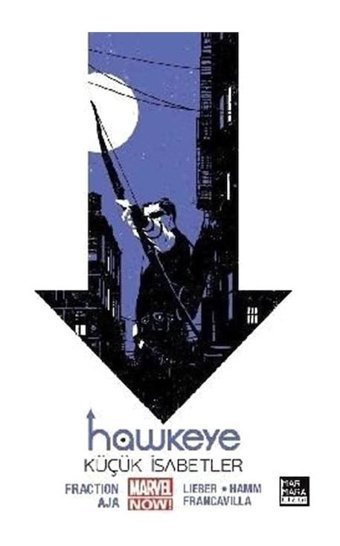 Hawkeye 2 - Küçük İsabetler - Matt Fraction - Marmara Çizgi
