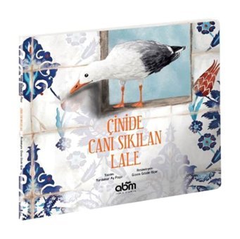 Abm Yayınevi Çinide Canı Sıkılan Lale Yurdanur Ay Paşa Abm Yayınları