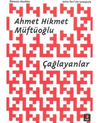 Çağlayanlar - Ahmet Hikmet Müftüoğlu - Kapı Yayınları