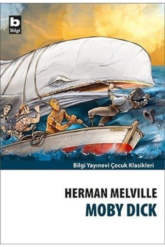 Bilgi Yayınevi Moby Dick Herman Maelville - Bilgi Yayınları