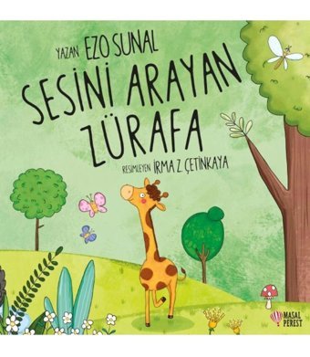 Masalperest Yayınevi Sesini Arayan Zürafa Ezo Sunal