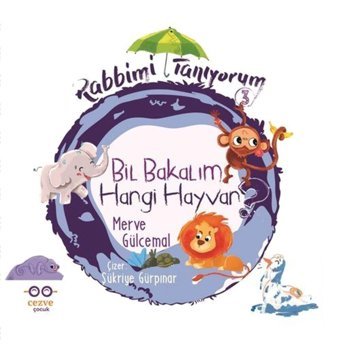 Cezve Çocuk Rabbimi Tanıyorum 3 - Bil Bakalım Hangi Hayvan?