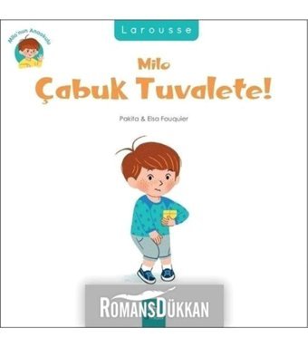 Almidilli Yayınları Milo’nun Anaokulu - Milo Çabuk Tuvalete!