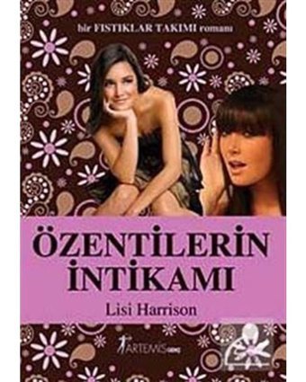 Özentilerin İntikamı - Lisi Harrison - Artemis Yayınları
