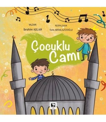 Çınaraltı Yayınları Çocuklu Cami İbrahim Aslan Kitabı 32 Sayfa Çınaraltı Yayınları