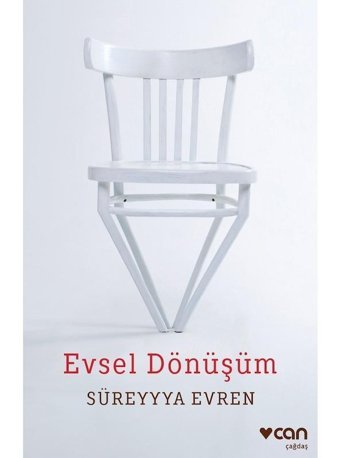Evsel Dönüşüm - Süreyya Evren - Can Yayınları