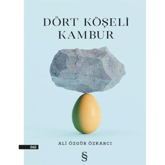 Dört Köşeli Kambur - Ali Özgür Özkarcı - Everest Yayınları