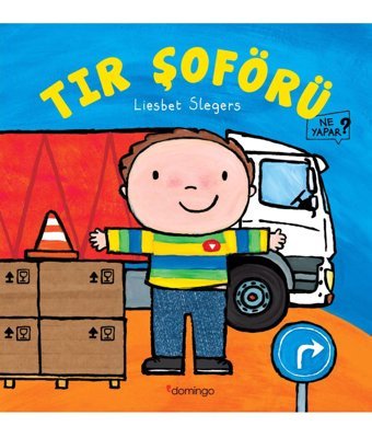 Domingo Yayınevi Tır Şoförü Ne Yapar?