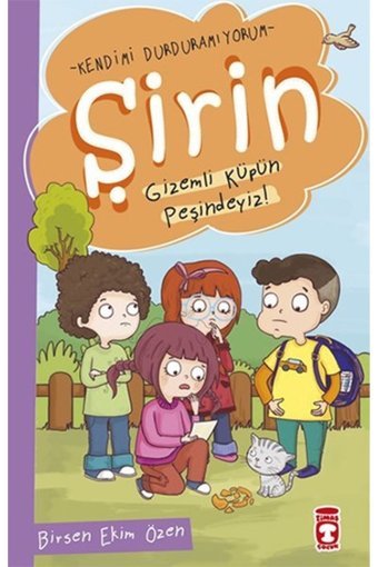 Timaş Çocuk Şirin Kendimi Durduramıyorum - Gizemli Küpün Peşindeyiz! Timaş Çocuk kitap (Koruma Poşetli)