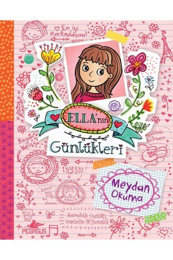 Pegasus Yayınları Ella’nın Günlükleri 1: Meydan Okuma - Meredith Costain
