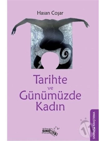 Tarihte ve Günümüzde Kadın - Hasan Coşar - Sınırsız Kitap