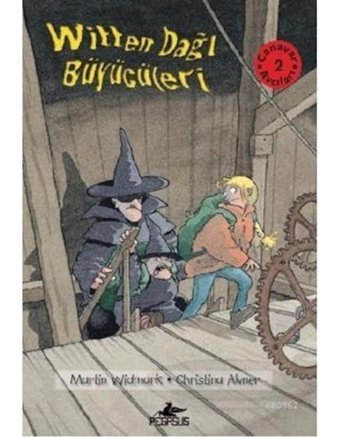 Canavar Avcıları 2 - Witten Dağı Büyücüleri - Martin Widmark - Pegasus