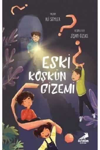 Erdem Çocuk Eski Köşkün Gizemi