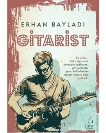 Gitarist - Erhan Bayladı - Destek Yayınları