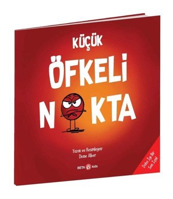 Beta Kids Yayınları Küçük Öfkeli Nokta Beta Kids (Koruma Poşetli)