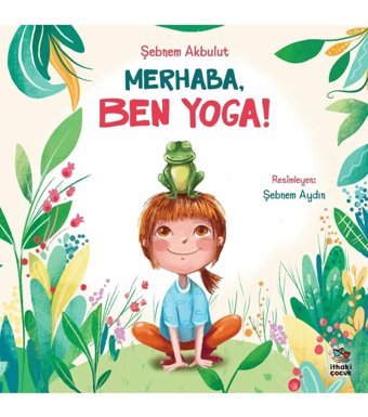 İthaki Çocuk Merhaba, Ben Yoga!