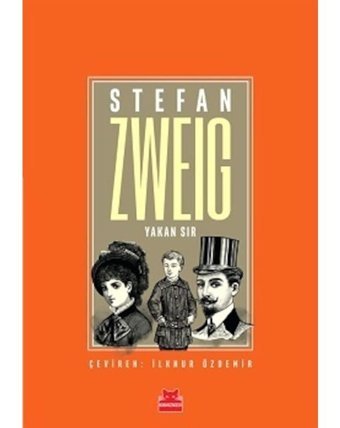 Yakan Sır - Stefan Zweig - Kırmızı Kedi