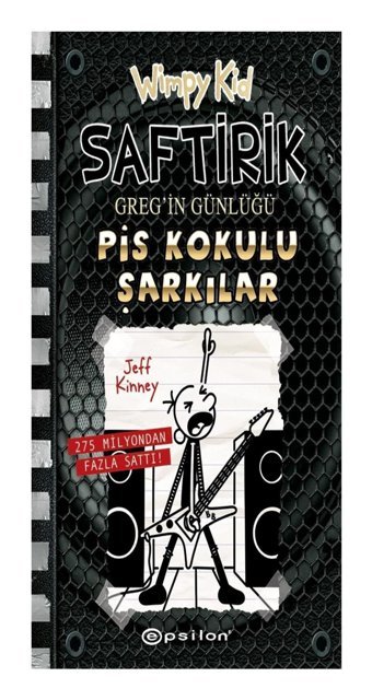 Epsilon Yayınevi Saftirik Greg’in Günlüğü 17: Pis Kokulu Şarkılar (ciltli) - - Jeff Kinney Kitabı