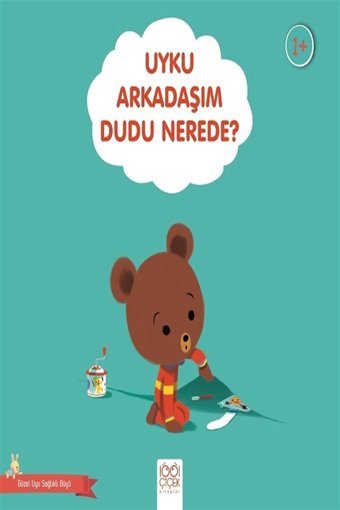 1001 Çiçek Kitaplar Uyku Arkadaşım Dudu Nerede? - Güzel Uyu Sağlıklı Büyü - Didier Zanon