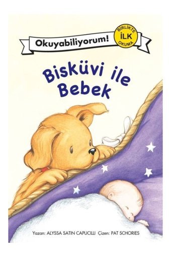 Pegasus Yayınları Bisküvi İle Bebek - Okuyabiliyorum! Birlikte İlk Okuma 6 & Alyssa Satin Capucilli