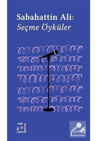 Sabahattin Ali: Seçme Öyküler - Everest Açıkhava 1 - Sabahattin Ali - Everest Yayınları