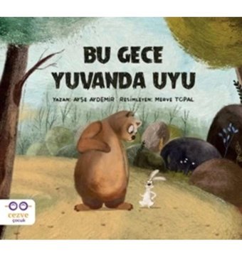 Cezve Çocuk Bu Gece Yuvanda Uyu