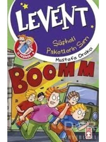 Levent İz Peşinde 6 - Şüpheli Paketlerin Sırrı - Mustafa Orakçı - Aydın Yayınları