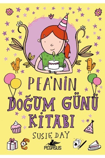 Pegasus Yayınları Pea'nın Doğum Günü Kitabı & Susie Day