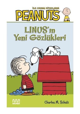 Peanuts: Linus'un Yeni Gözlükleri - Charles M. Schulz - Mundi