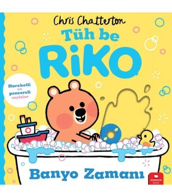 Redhouse Kidz Yayınları Tüh Be Riko: Banyo Zamanı / Chris Chatterton / Redhouse Kidz Yayınları / 9786256998568