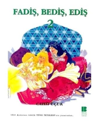 FadişBedişEdiş-2 - Cahit Uçuk - Bilge Kültür Sanat