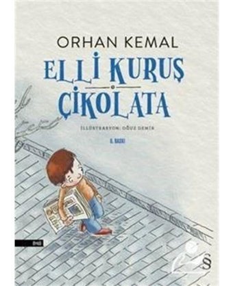 Elli Kuruş Çikolata - Orhan Kemal - Everest Yayınları