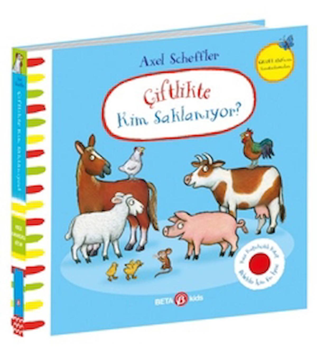 Çiftlikte Kim Saklanıyor / Julia Donaldson / Beta Kids / 9786254234866 / Ciltli