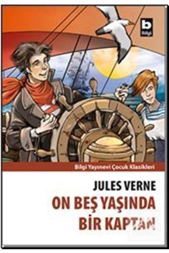 Bilgi Yayınevi 15 Yaşında Bir Kaptan