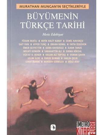 Büyümenin Türkçe Tarihi- Metis Yayınları