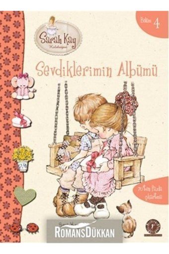 Artemis Yayınları Sarah Kay Bölüm 4 / Sevdiklerimin Albümü kitabı / Sarah Kay / Artemis Yayınları