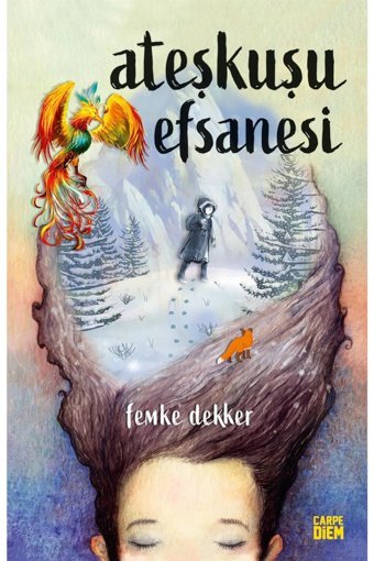 Carpe Diem Kitapları Ateşkuşu Efsanesi Femke Dekker Kitabı 144 Sayfa Carpe Diem Kitapları