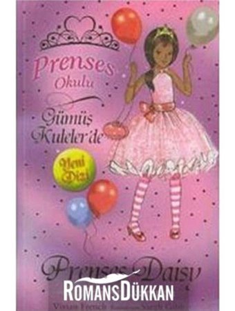 Prenses Okulu 9 - Daisy ve Sihirli Atlı - Vivian French - Doğan ve Egmont Yayıncılık