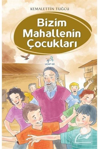Uçan At Yayınları Bizim Mahallenin Çocukları