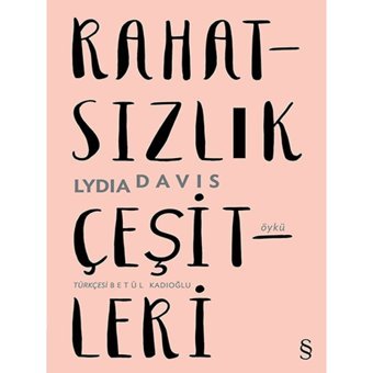 Rahatsızlık Çeşitleri - Lydia Davis - Everest Yayınları