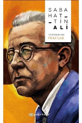 Epsilon Yayınevi Sabahattin Ali (tüm Eserleri - Öyküler) / Sabahattin Ali / / 9786051735214