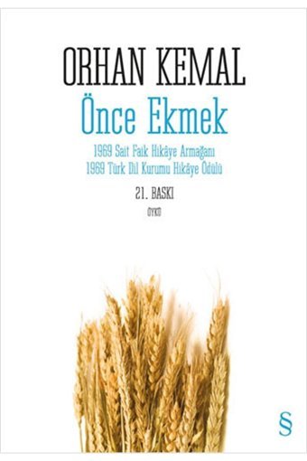 Everest Yayınları Önce Ekmek Orhan Kemal Everest