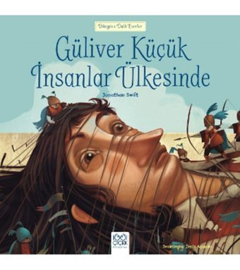 1001 Çiçek Kitaplar Dünyaca Ünlü Eserler - Güliver Küçük İnsanlar Ülkesinde- Jonathan Swift