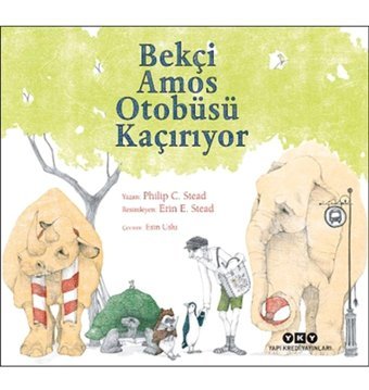 Yapı Kredi Yayınları Bekçi Amos Otobüsü Kaçırıyor
